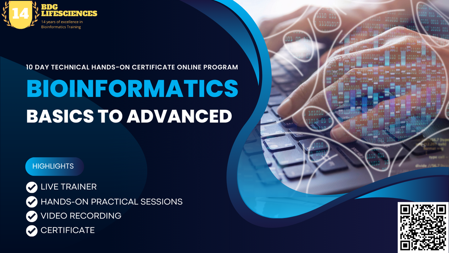 Bioinformatics Basics to Advanced