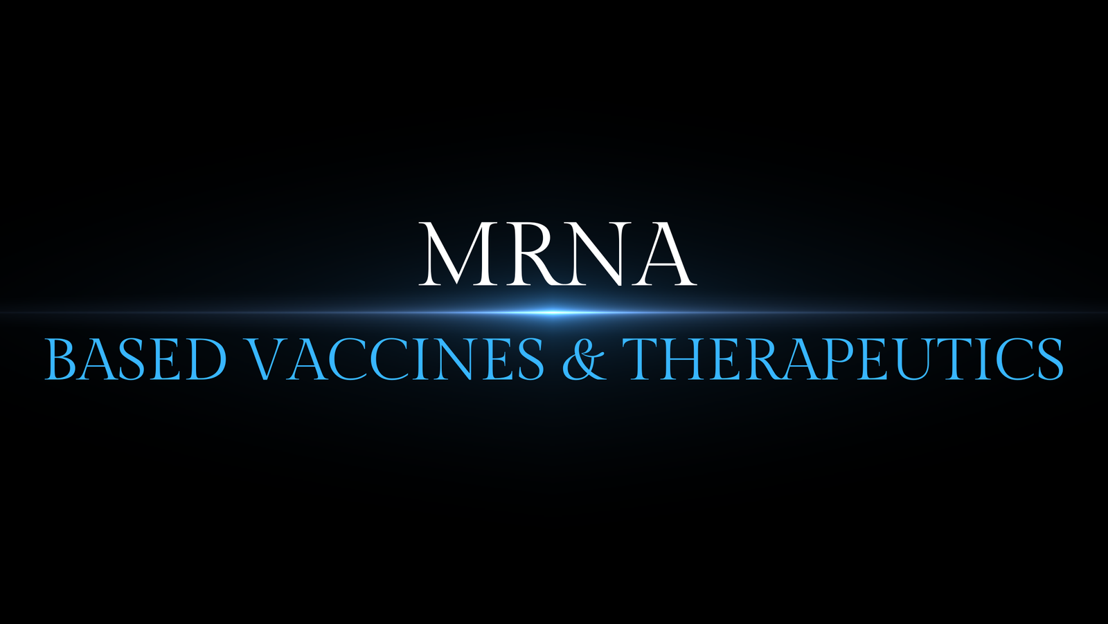 MRNA BASED VACCINES