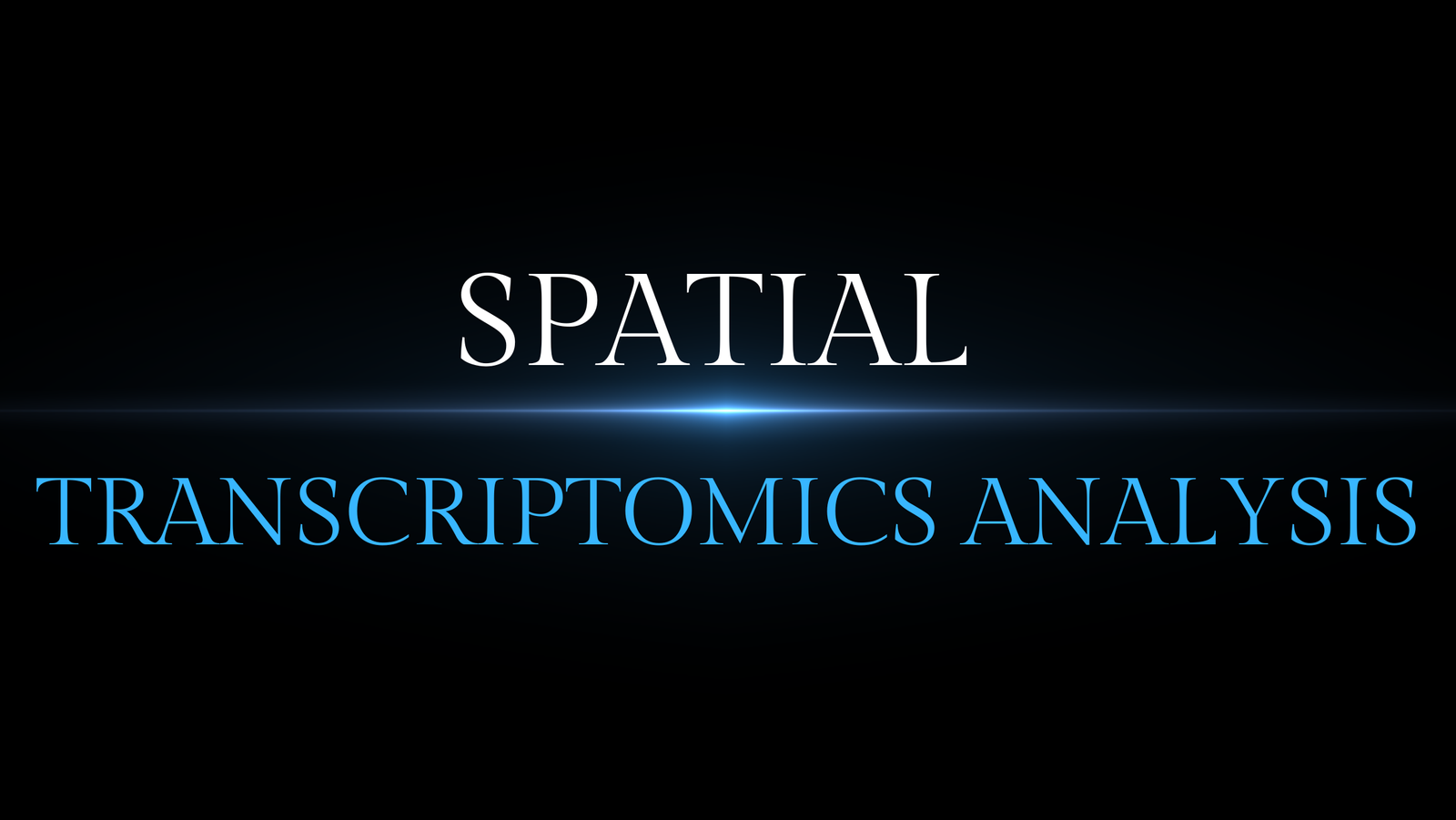 SPATIAL TRANSCRIPTOMICS