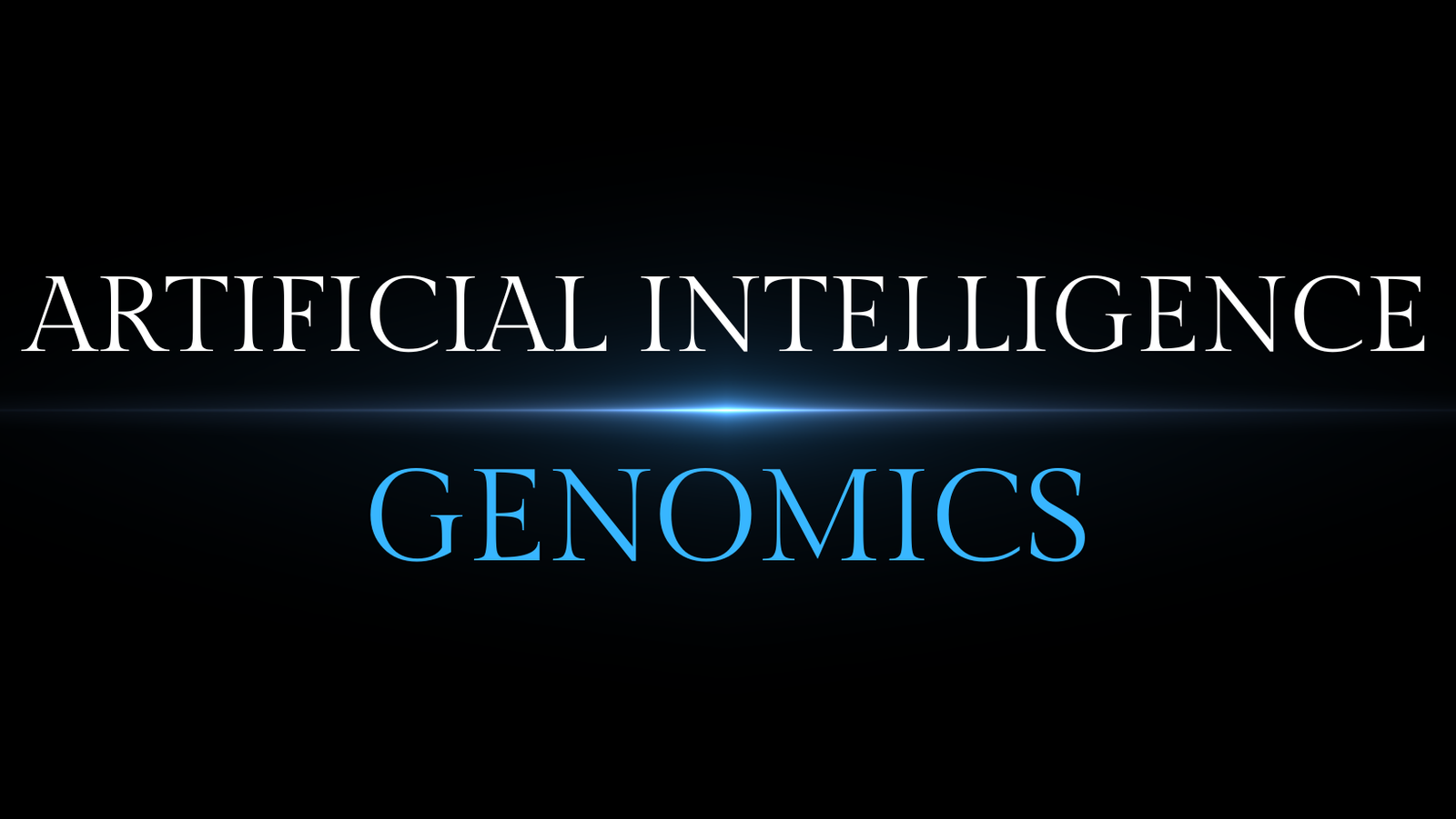 ARTIFICIAL INTELLIGENCE IN GENOMICS