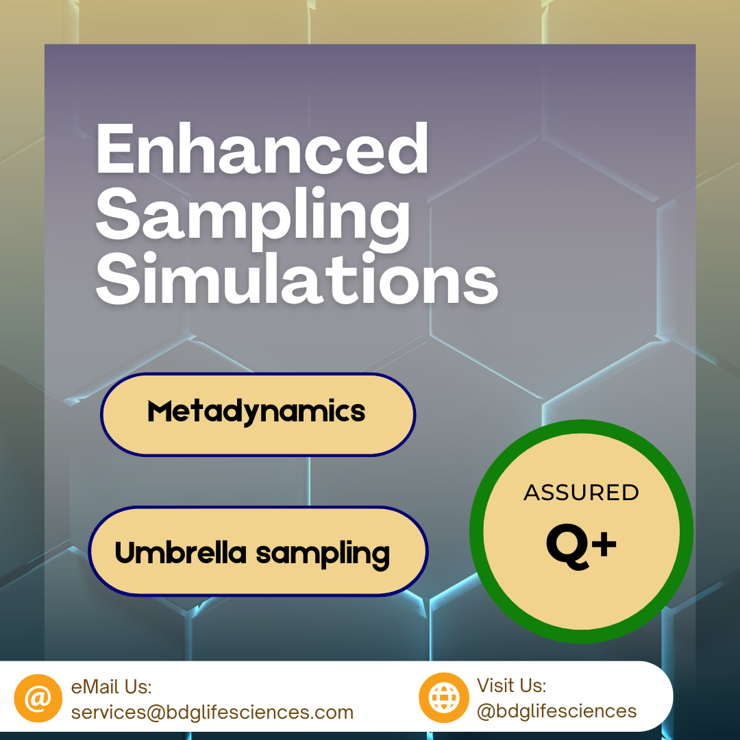 ENHANCED SAMPLING SIMULATIONS